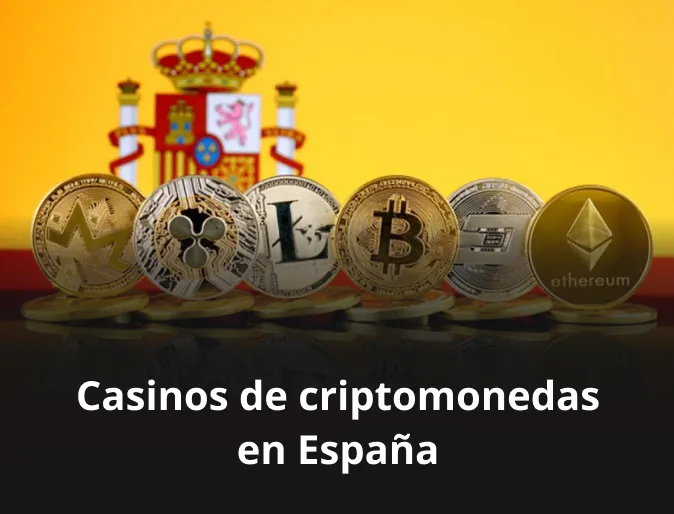 Casinos de criptomonedas en España